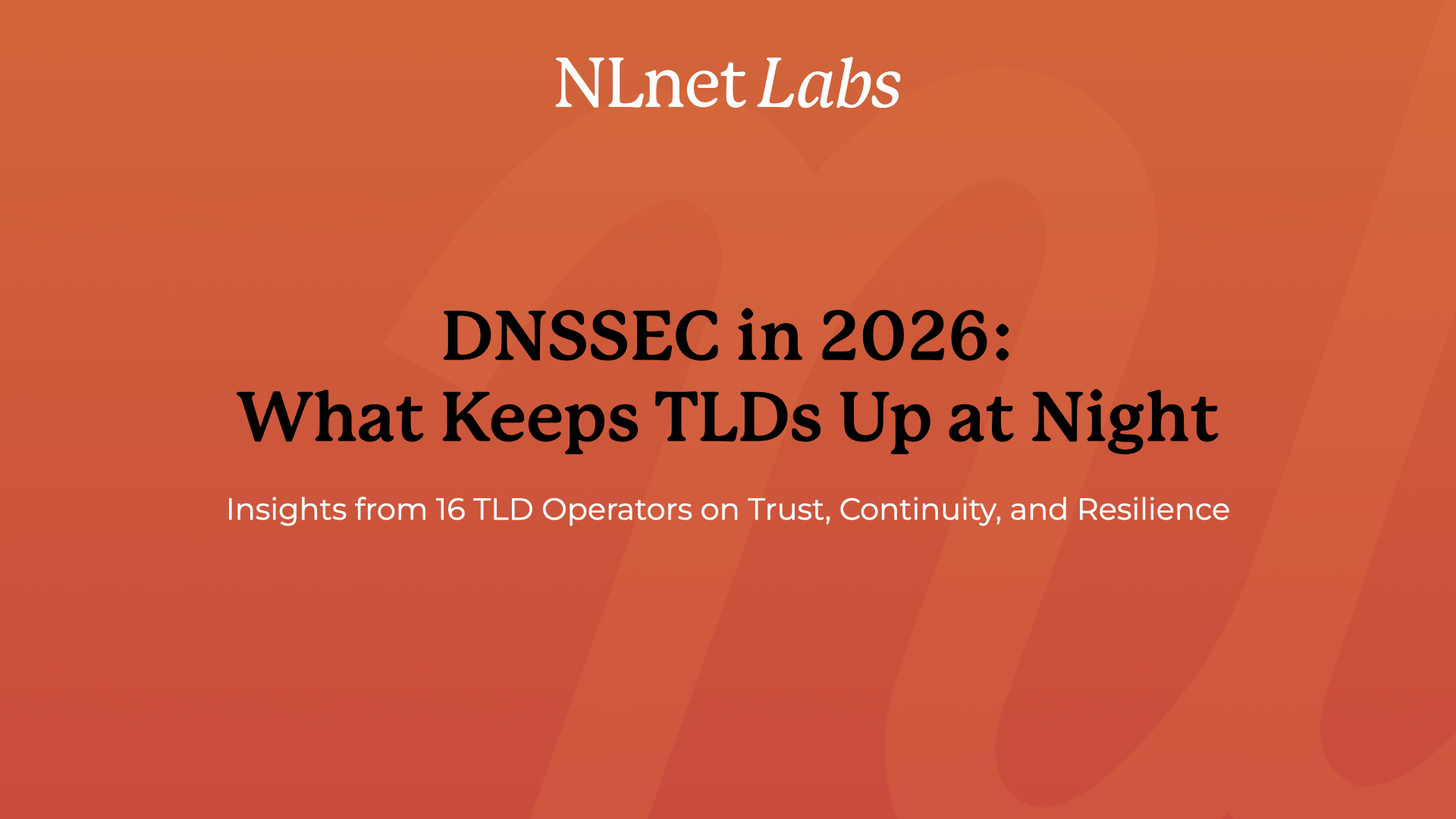 Title slide reading “DNSSEC in 2026: What keeps TLDs up at night”
